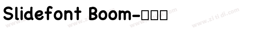 Slidefont Boom字体转换